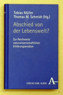 Abschied von der Lebenswelt?