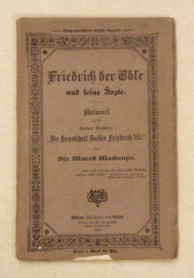 Friedrich der Edle und seine Ärzte. Antwort auf die Berliner Broschüre: 
