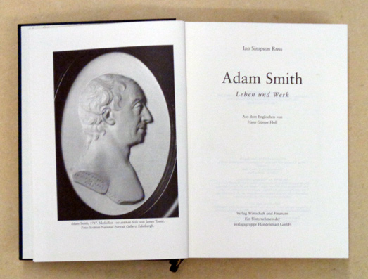 Adam Smith. Leben und Werk. Aus dem Engl. v. Hans Günter Holl.