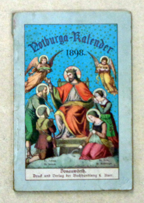 Notburga-Kalender für das Jahr 1898[nach diesem Titel suchen]Verlag der , , 1896