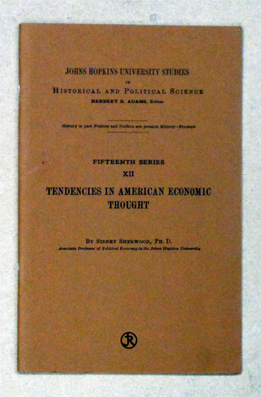 Tendencies in American Economic Thought