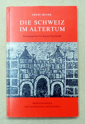 Die Schweiz im Altertum