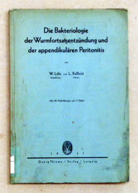 Die Bakteriologie der Wurmfortsatzentzündung und der appendikulären Peritonitis