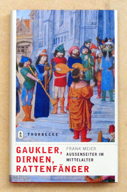 Gaukler, Dirnen, Rattenfänger