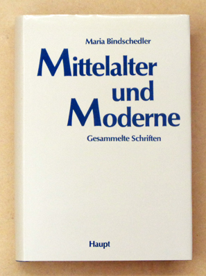 Mittelalter und Moderne