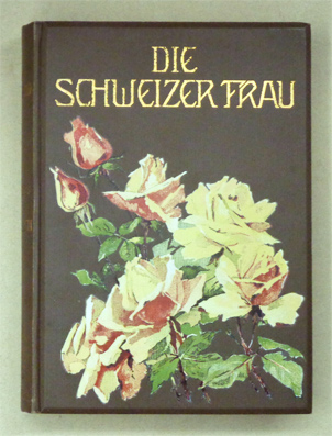 Die Schweizer Frau
