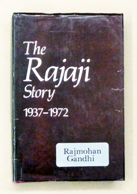 The Rajajai Story 1937 - 1972