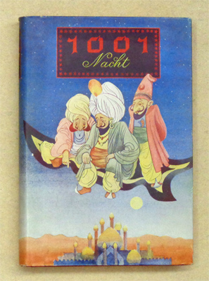 Märchen aus Tausend und eine Nacht. [Umschlagtitel: 1001 Nacht]