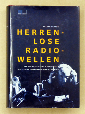 Herrenlose Radiowellen