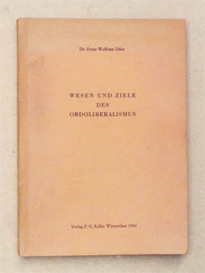 Wesen und Ziele des Ordoliberalismus