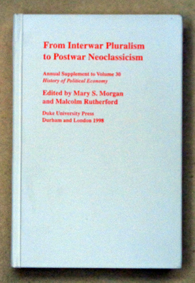 From Interwar Pluralism to Postwar Neoclassicism