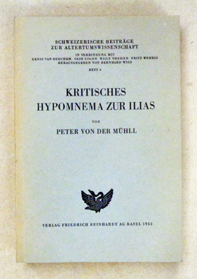 Kritisches Hypomnema zur Ilias