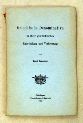 Griechische Denominativa in ihrer geschichtlichen Entwicklung und Verbreitung