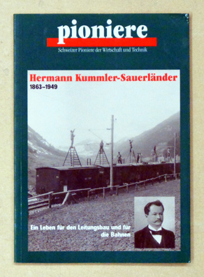 Hermann Kummler-Sauerländer, 1863 - 1949