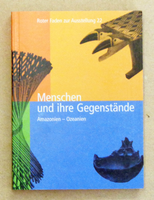 Menschen und ihre Gegenstände