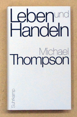 Leben und Handeln
