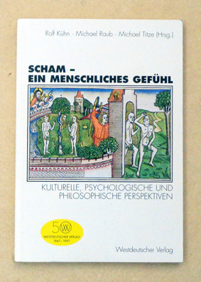 Scham - ein menschliches Gefühl