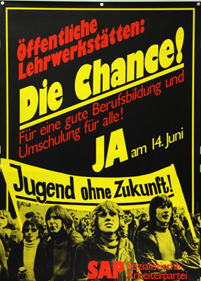Plakat - Die Chance. Öffentliche Lehrwerkstätten