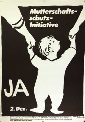 Plakat - Mutterschaftsschutz-Initiative