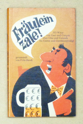 Fräulein zale!