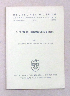 Sieben Jahrhunderte Brille