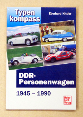 DDR-Personenwagen 1945 - 1990