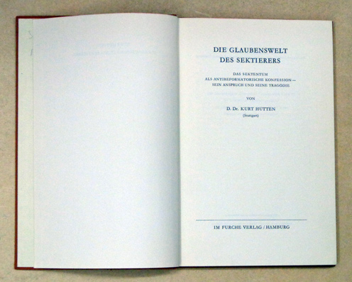Die Glaubenswelt des Sektierers