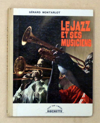 Le Jazz et ses musiciens