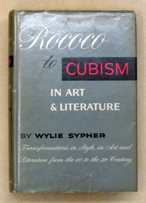 Rococo to Cubism in Art and Literature