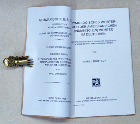 Etymologisches Wörterbuch der amerikanischen (indianischen) Wörter im Deutschen