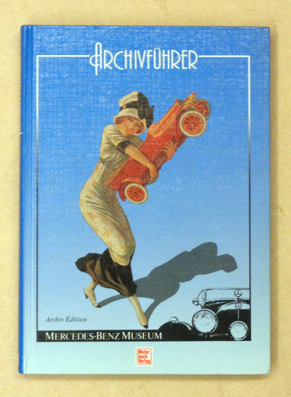 Das Mercedes-Benz Archiv