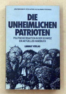 Die unheimlichen Patrioten