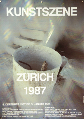 Plakat - Kunstszene Zürich 1987