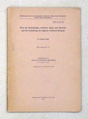 Über die Beziehungen zwischen Alpen und Apennin und die Gestaltung der alpinen Leitlinien Europas