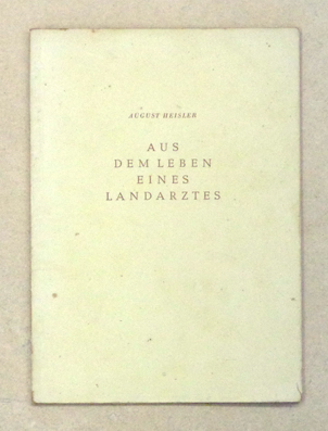 Aus dem Leben eines Landarztes