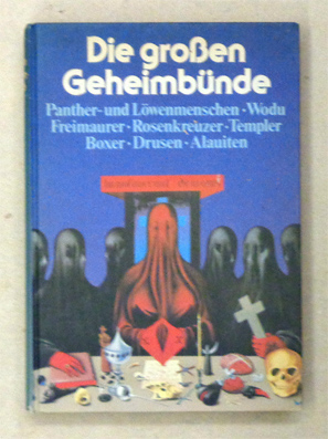 Die grossen Geheimbünde