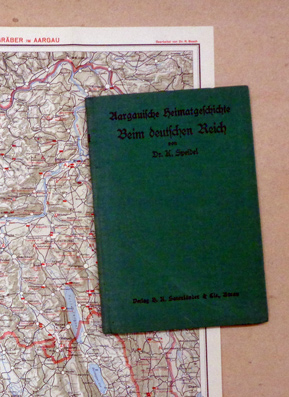 Aargauische Heimatgeschichte, [Bd.] III: Beim deutschen Reich