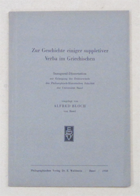 Zur Geschichte einiger suppletiver Verba im Griechischen