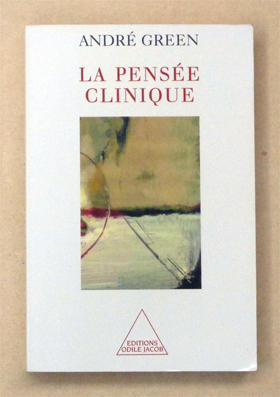 La pensée clinique