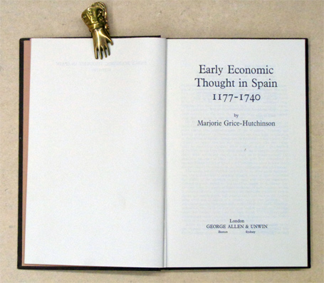 Early Economic Thought in Spain 1177 - 1740