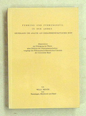 Führung und Führungsstil in der Armee. Grundlagen + Analyse aus sozialwissenschaftlicher Sicht.