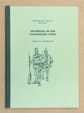 Erlebnise an der italienischen Front