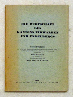 Die Wirtschaft des Kantons Nidwalden und Engelbergs