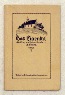Aus der Geschichte des Eigentals