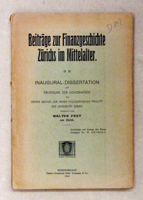 Beiträge zur Finanzgeschichte Zürichs im Mittelalter