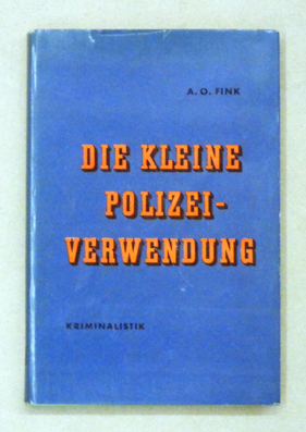 Die kleine Polizeiverwendung in Stadt und Land
