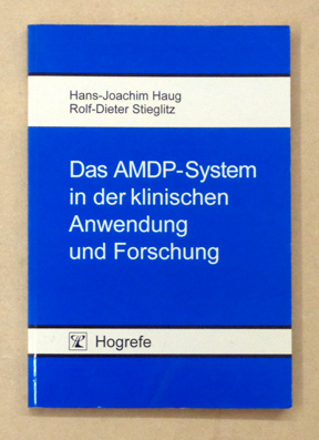 Das AMDP-System in der klinischen Anwendung und Forschung