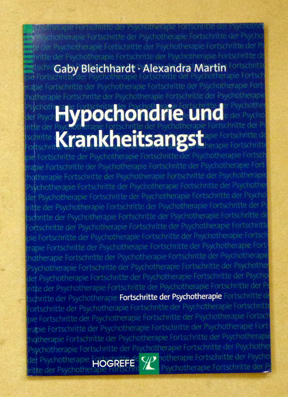 Hypochondrie und Krankheitsangst