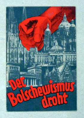 Der Bolschewismus droht