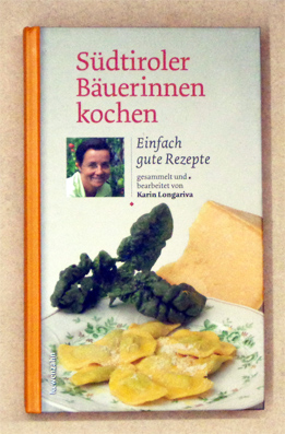 Südtiroler Bäuerinnen kochen